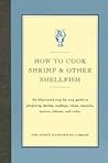 How to Cook Shrimp & Other Shellfish