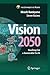 Vision 2050: Roadmap for a ...
