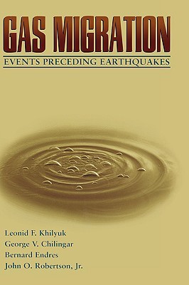 Gas Migration: Events Preceding Earthquakes (Petroleum Engineering)