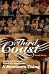 Third Coast: OutKast, Timbaland, and How Hip-Hop Became a Southern Thing