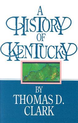 A History of Kentucky (Hardcover)