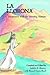 La Llorona by Judith S. Beatty La Llorona by Judith S. Beatty
