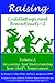 Raising Cuddlebugs And Bravehearts - I: Measuring And Understanding Your Child's Temperament