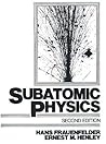 Subatomic Physics (2nd Edition) Subatomic Physics (2nd Edition)