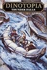 Thunder Falls (Dinotopia, #6) Thunder Falls