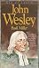 John Wesley by Basil Miller