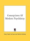 Conceptions Of Modern Psychiatry