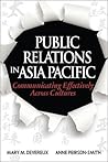 Public Relations in Asia Pacific: Communicating Effectively Across Cultures