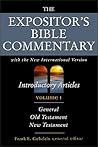 Introductory Articles, General Old & New Testament (The Expositor's Bible Commentary, #1)