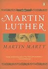 Martin Luther: A ...