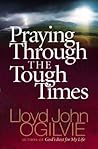 Praying Through the Tough Times