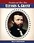 Ulysses S. Grant (Presidents and Their Times)