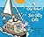 Old Robert and the Sea-Silly Cats by Barbara M. Joosse