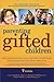 Parenting Gifted Children: ...