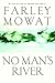 No Man's River