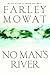 No Man's River