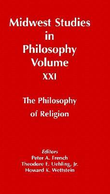 Midwest Studies in Philosophy: Philosophy of Religion (Paperback)