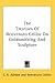 The Treatises of Benvenuto Cellini on Goldsmithing and Sculpture by Benvenuto Cellini
