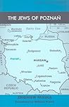 The Jews of Pozna...