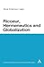 Ricoeur, Hermeneutics, and Globalization (Continuum Studies in Continental Philosophy, 35)