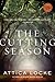 The Cutting Season