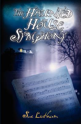 The Haunted House Symphony (Paperback)