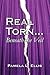 Real Torn: Beneath the Veil