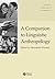 A Companion to Linguistic A...