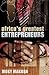 Africa's Greatest Entrepren...