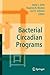 Bacterial Circadian Programs