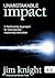 Unmistakable Impact by Jim Knight