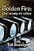 Golden Fire: The Story of Cider