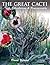 The Great Cacti: Ethnobotan...