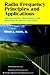 Radio Frequency Principles and Applications: The Generation, Propagation, and Reception of Signals and Noise (IEEE Press Series on RF and Microwave Technology)