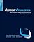 Microsoft Virtualization: Master Microsoft Server, Desktop, Application, and Presentation Virtualization