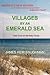 Villages By An Emerald Sea