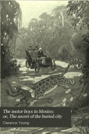The Motor Boys in Mexico (The Motor Boys, #3)