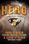 Hero: Becoming the Man She Desires