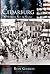 Cedarburg: A History Set in Stone (WI) (Making of America Series)