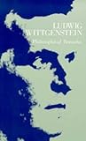 Philosophical Remarks by Ludwig Wittgenstein