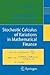 Stochastic Calculus of Variations in Mathematical Finance