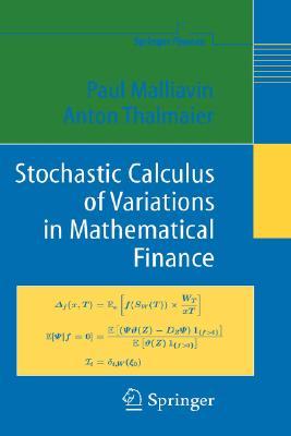 Stochastic Calculus of Variations in Mathematical Finance (Hardcover)