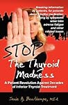 Stop the Thyroid ...