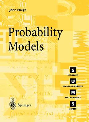 Probability Models (Springer Undergraduate Mathematics Series)