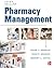 Pharmacy Management, Third Edition