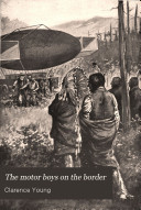 The Motor Boys on the Border (The Motor Boys #14)