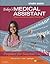 Study Guide for Today's Medical Assistant by Sue Hunt MA RN CMA (AAMA)