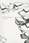 Do Not Touch
