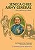 Seneca Chief, Army General: A Story About Ely Parker (Creative Minds Biography)