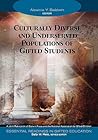 Culturally Diverse and Underserved Populations of Gifted Stud... by Alexinia Y. Baldwin Culturally Diverse and Underserved Populations of Gifted Stud... by Alexinia Y. Baldwin